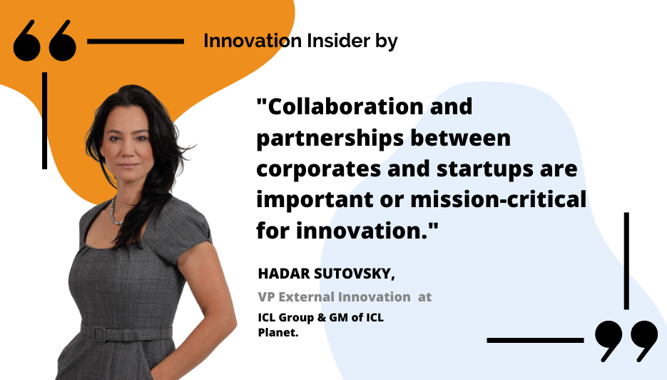 Interview with Hadar Sutovsky - VP of External Innovation of ICL Group & GM of ICL Planet