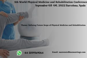 5th World Physical Medicine and Rehabilitation Conference