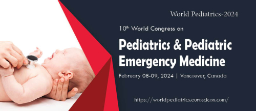 10th World Congress on Pediatrics & Pediatric Emergency Medicine