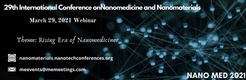 29th International Conference on  Nanomedicine and Nanomaterials