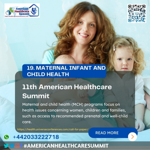 Track 19: Maternal Infant and Child Health